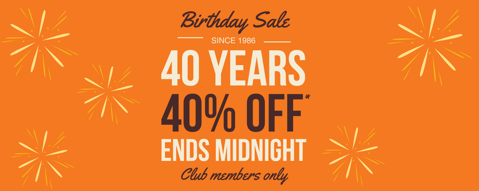 40th Birthday Sale: 40% Off, 4 Days Only